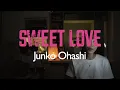 Download Lagu Junko Ohashi(大橋純子) - Sweet Love (Live Acoustic COVER)