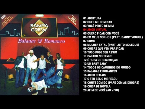 Download MP3 SAMPA CREW - BALADAS E ROMANCES (CD COMPLETO)[ANO DE LANÇAMENTO 2004]