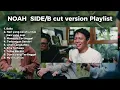 Lagu  Noah -  Side/b cut version 