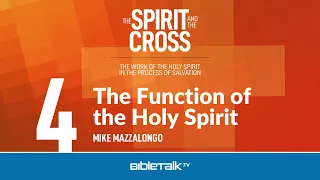 The Function of the Holy Spirit