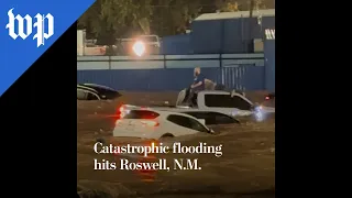Catastrophic flooding hits Roswell N M