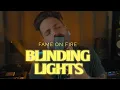 Download Lagu Blinding Lights - The Weeknd (Rock Cover) Fame on Fire