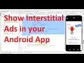How to implement Interstitial Mobile Ads display in your Android Apps
