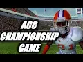 ACC CHAMPIONSHIP GAME - NCAA FOOTBALL 11 PS2 ROAD TO GLORY EP18