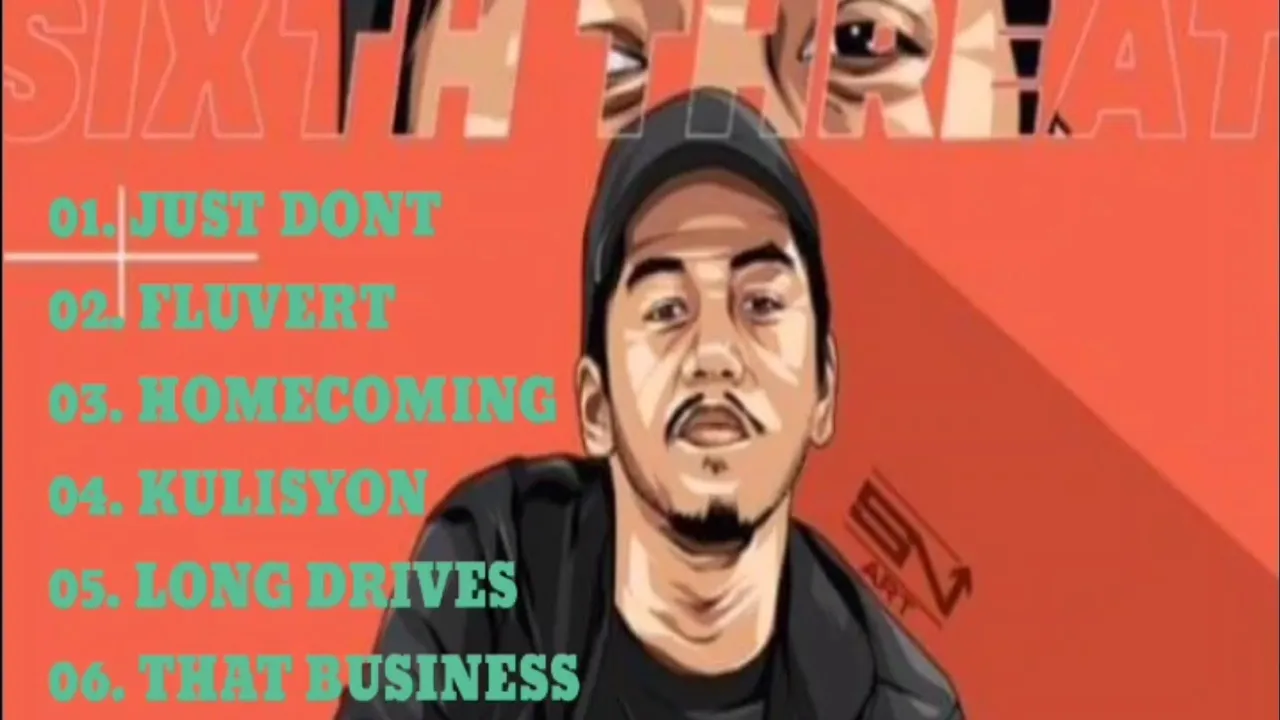 BEST Of SIXTH THREAT (PINOY RAP)