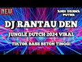 Download Lagu DJ RANTAU DEN PAJAUAH JUNGLE DUTCH 2024 VIRAL TIKTOK BASS BETON TINGGI TERBARU [ ANDI DARMA PUTRA ]