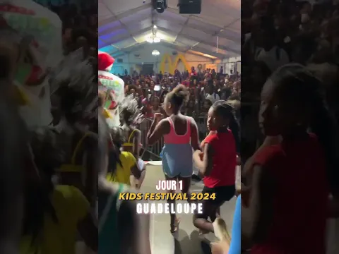 JOUR 1 - KIDS FESTIVAL GUADELOUPE π΄ #shorts
