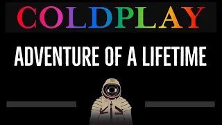 Download Coldplay • Adventure Of A Lifetime (CC) 🎤 [Karaoke] [Instrumental Lyrics] MP3