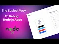 How To Debug Node js Code - Easiest Way