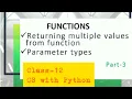 Python Class-12 Functions Part-3