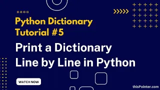 How to Print a Python Dictionary Line By Line Python Dictionary Tutorial