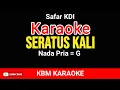 Download Lagu SERATUS KALI KARAOKE - SERATUS KALI KARAOKE SAFAR KDI