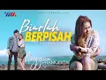 Anggun Pramudita - BIARLAH BERPISAH [Official Music Video]