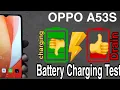 oppo a53s battery charging test drain Test Tech9logy