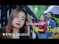 Download Lagu Dengam Jatun Restu * WENI KAHAYAN * M/V Offcial  Original