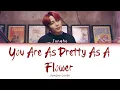 Jongho - You Are As Pretty As A Flower (Colour Coded Lyrics Han/Rom/Eng)