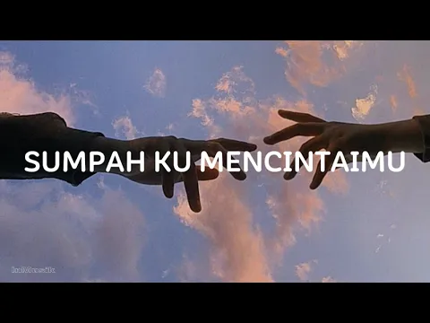 Download MP3 SUMPAH KU MENCINTAIMU || Lirik Lagu