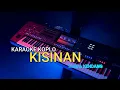 Download Lagu KISINAN KARAOKE KOPLO ( TANPA KENDANG)