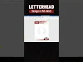 Professional Letterhead Design in MS Word Easy Tutorial