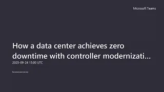 Webinar How A Data Center Achieves Zero Downtime With Controller Modernization 