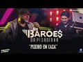 06 - Amor De Rapariga - Os Barões Da Pisadinha (Musica Nova) 2020