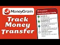 How to Track MoneyGram Money Transfer