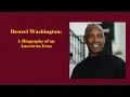 Denzel Washington Biography of an American Icon