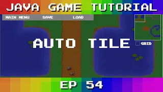 Java Game Tutorial Ep 54 - Auto-Tile