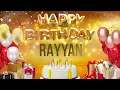 RAYYAN - Happy Birthday Rayyan
