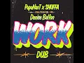 Work Dub (feat. Denise Belfon) - Pupa Nas T & SHUFFA