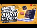 JavaScript Array Methods The Complete Guide