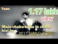 Download Lagu Main chahu tujhe tu chahe kisi aur ko ||male version|| with Yaara, main chahu tujhe tu