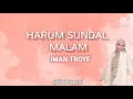 Download Lagu Iman Troye | Harum Sundal Malam (Lirik)