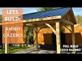 Full Build of a 12x12 Amish Style Gazebo