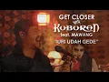 Download Lagu Kuburan Feat. Mawang - Urie Udah Gede [GET CLOSER with KUBURAN]