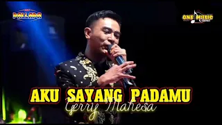 Download AKU SAYANG PADAMU - Gerry Mahesa NEW PALLAPA || MISIK SUKOLILO #onemusic MP3