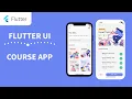Flutter UI - Online Course App Speed Code