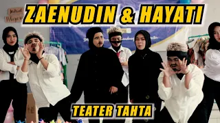 Download KABARET LUCU \u0026 SEDIH - ZAENUDIN \u0026 HAYATI | TEATER TAHTA 2023 MP3