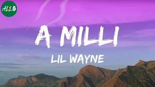 lil wayne a milli
