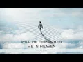Download Lagu Will He Remember Me In Heaven