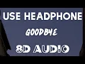 Download Lagu Jason Derulo x David Guetta - Goodbye (8D AUDIO) feat. Nicki Minaj \u0026 Willy William