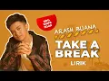 Download Lagu Arash Buana - take a break (Lirik/Lyrics)
