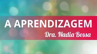 A APRENDIZAGEM