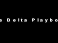 Delta Playboys, Flip Flop and Fly