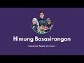 Download Lagu JEF Banjar - Himung Basasirangan (Karaoke Pria)