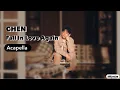 Lagu CHEN - Fall In Love Again (Acapella)