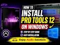 How to Install Pro Tools 12 on Windows Full Setup Guide