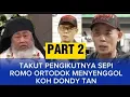 Download Lagu PART 2 - Koh Dondy Tan makes the Orthodox Priest hot under the collar. #dondytan