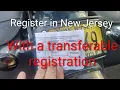 How to register a car or motorcycle in New Jersey that is sold with only a registration