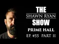 Prime Hall - MARSOC Raider Survives The Unthinkable Horrific Combat Experience SRS Part 2